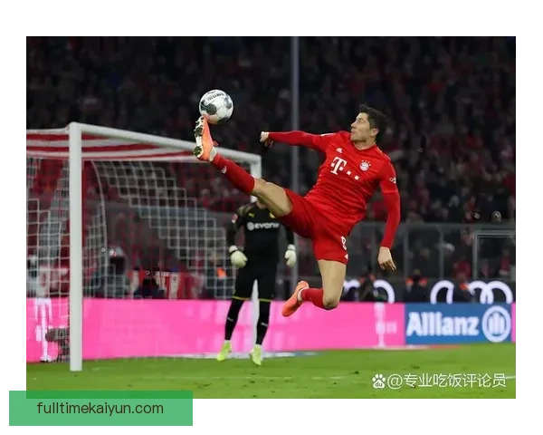 莱万多夫斯基持续保持西甲银靴竞争中的稳定表现