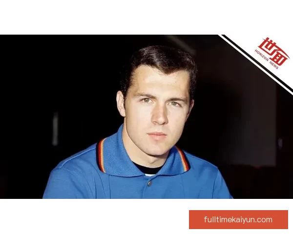 贝肯鲍尔引领德国队夺得世界杯冠军的背后故事分析