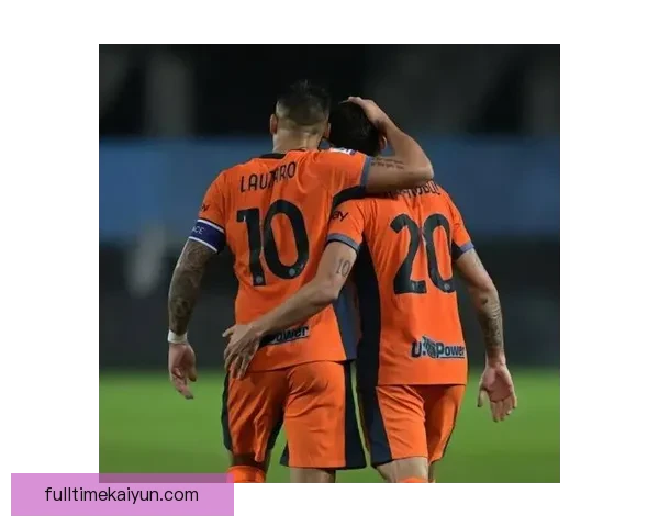 恰尔汗奥卢在新赛季表现稳健，技术与心理素质持续提升显著成效